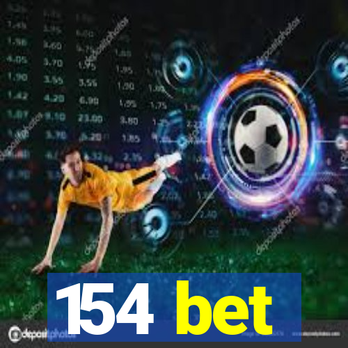 154 bet